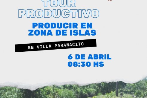 Tour Productivo en zona de islas para periodistas agrarios