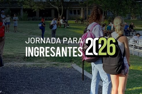 La Facultad de Ciencias Agropecuarias convoca a sus ingresantes